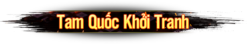 Tam Quốc Khởi Tranh